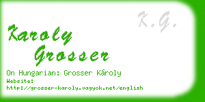 karoly grosser business card